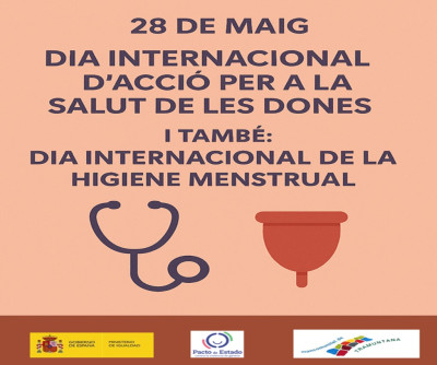 28 de Maig: Dia Internacional d’Acció per a la Salut de les Dones I també: Dia Internacional d’Higiene Menstrual.